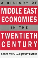 A History of Middle East Economies in the Twentieth Century 0674398319 Book Cover