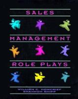 Sales Management Role Plays for Sales Management 0673469042 Book Cover
