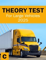 Theory Test for Large Vehicles - DVSA HGV Theory Book - LGV Theory Test Prep (UK Automotive Serie) B0CD163F28 Book Cover