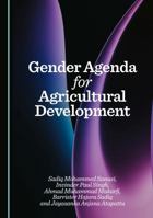 Gender Agenda for Agricultural Development 1036449858 Book Cover