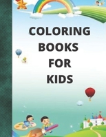 coloring books for kids: For Girls & Boys Aged 4-12: Cool Coloring Pages B08B2F92VM Book Cover