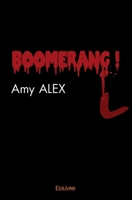 Boomerang ! (French Edition) 2334172669 Book Cover