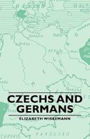 Czechs And Germans 1406761419 Book Cover