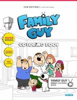 Family Guy Adult Coloring Book: 30 HQ Illustrations Famous Quotes Paper Model 198114059X Book Cover