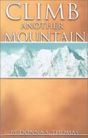 Climb Another Mountain 0871628783 Book Cover