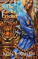 The Lucky Cricket 0615429165 Book Cover