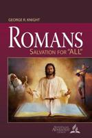 Romans: Salvation for "All" 0816359067 Book Cover