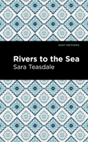 Rivers To The Sea 1513295950 Book Cover