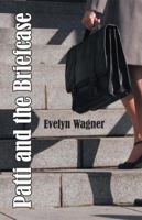 Patti and the Briefcase 1572585757 Book Cover