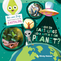 How Do Earthlings Look After Their Planet? 0778781208 Book Cover