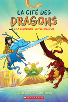 La Cité Des Dragons: N° 3 - À La Recherche Du Vrai Dragon 1039706363 Book Cover