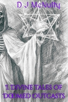 Divine Tales of Doomed Outcasts B0CLDMBV2S Book Cover