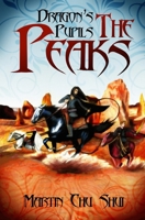 Dragon’s Pupils - The Peaks B08L3XC914 Book Cover