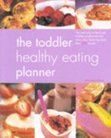 Toddler Healthy Eating Planner 0753713489 Book Cover