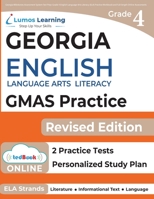 Georgia Milestones Assessment System Test Prep: Grade 4 English Language Arts Literacy (ELA) Practice Workbook and Full-length Online Assessments: GMAS Study Guide 194573079X Book Cover