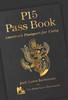 P15 Pass Book: America's Passport for Unity 0998001104 Book Cover