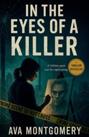 In the Eyes of a Killer B0F9RD7F25 Book Cover