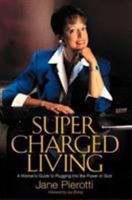 Supercharged Living 0884196003 Book Cover