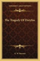 The Tragedy of Dreyfus 1016676700 Book Cover