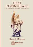 First Corinthians: An Exegetical - Pastoral Commentary 194857876X Book Cover