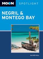 Moon Spotlight Negril & Montego Bay 1598806718 Book Cover