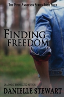 Finding Freedom 1496014332 Book Cover