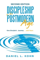 Discipleship in the Postmodern Age 145004218X Book Cover