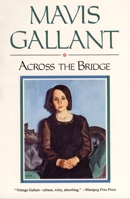 Across the Bridge: Stories 0771033079 Book Cover