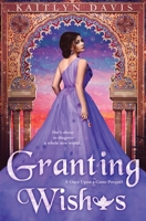 Granting Wishes 1952288169 Book Cover