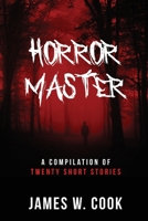 Horror Master 1953904947 Book Cover