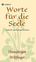 Worte für die Seele 3732302091 Book Cover