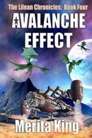 The Lilean Chronicles: Book Four Avalanche Effect 0957052049 Book Cover