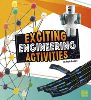 Exciting Engineering Activities 1515768902 Book Cover