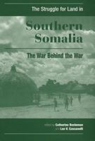 The Struggle for Land in Southern Somalia 1874209081 Book Cover