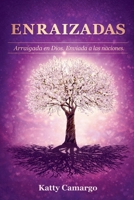 Enraizadas (Spanish Edition) B0GS475C14 Book Cover