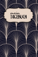 Mein Tagebuch: Notizbuch | Blanko Liniert |120 Seiten | A5 | Notebook | Diary | Schreib dir alles von der Seele | Motiv: Klassisch Modern (German Edition) 1658659538 Book Cover