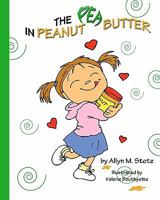 The Pea in Peanut Butter 0984589058 Book Cover