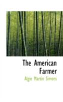The American Farmer 1016660707 Book Cover