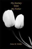 My Journey with My Father 1598249630 Book Cover