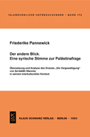 Der Andere Blick. Eine Syrische Stimme Zur Pal?stinafrage: ?bersetzung Und Analyse Des Dramas "die Vergewaltigung" Von Sacdallah Wannus in Seinem Inte 3879972184 Book Cover