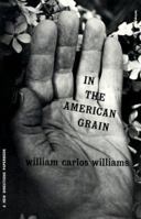 In the American Grain 0811202305 Book Cover