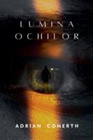 Lumina Ochilor (Romanian Edition) B0G5JPXL11 Book Cover