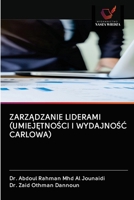 Zarz&#260;dzanie Liderami (Umiej&#280;tno&#346;ci I Wydajno&#346;&#262; Carlowa) 6202646292 Book Cover