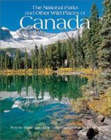 The National Parks and Other Wild Places of Canada (National Parks and Other Wild Places...) 0764154222 Book Cover