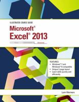 Illustrated Course Guide: Microsoft Excel 2013 Advanced, Spiral Bound Version 1285093410 Book Cover