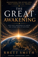 THE GREAT AWAKENING: Navigating the Shift in Consciousness with Benevolence B0HHQTJNMT Book Cover