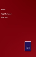 Ralph Norwood: Dritter Band 3375115881 Book Cover
