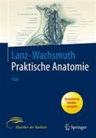 Lanz / Wachsmuth Praktische Anatomie. Hals: Ein Lehr- und Hilfsbuch der anatomischen Grundlagen ärztlichen Handelns 3540405674 Book Cover