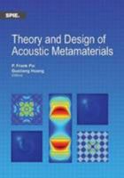 Theory and Design of Acoustic Metamaterials 1628418354 Book Cover