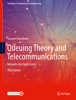Queuing Theory and Telecommunications: Networks and Applications 3030759725 Book Cover